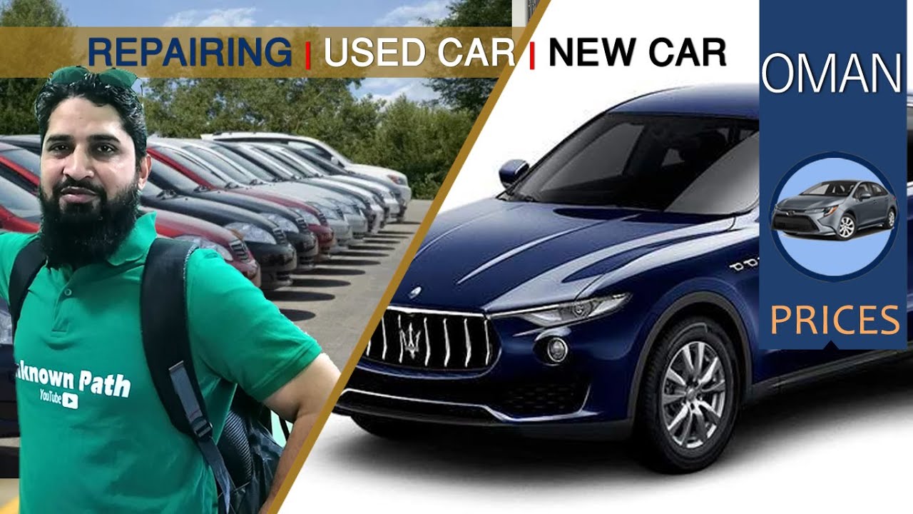 Cheap car in Oman | Car Prices in Oman | Expat Lifestyle in Oman | @UnknownPath [Oman]