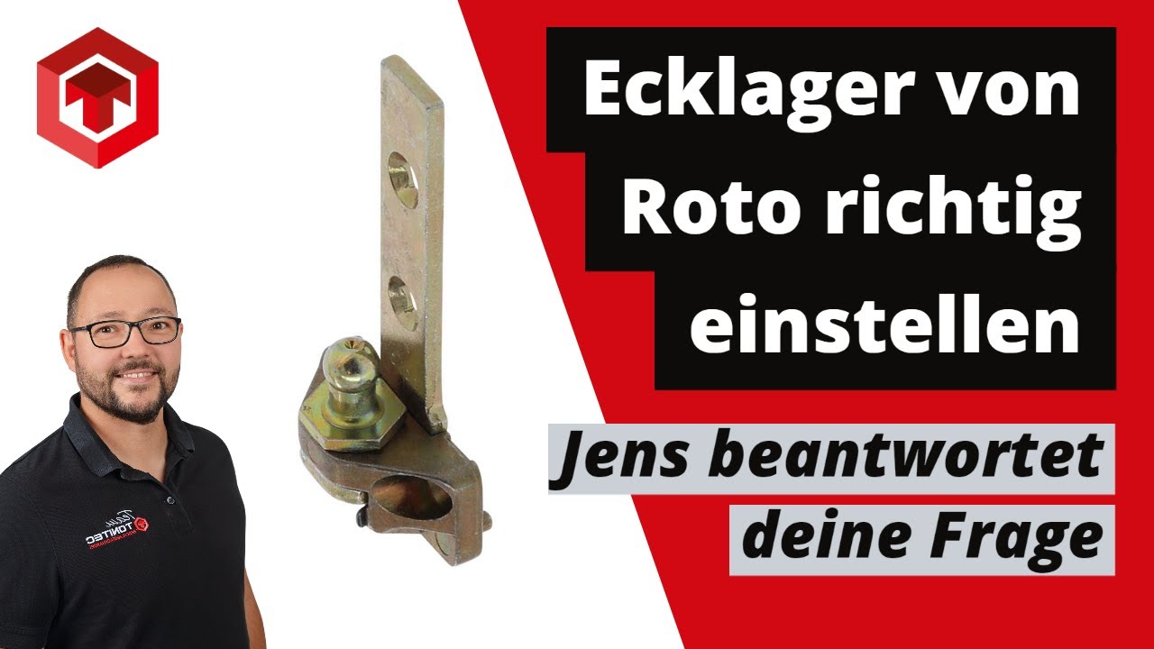 Fenster Ersatzteil ECKLAGER von Roto RICHTIG EINSTELLEN | VERSTELLEN | Zuschauerfrage #ToniTec