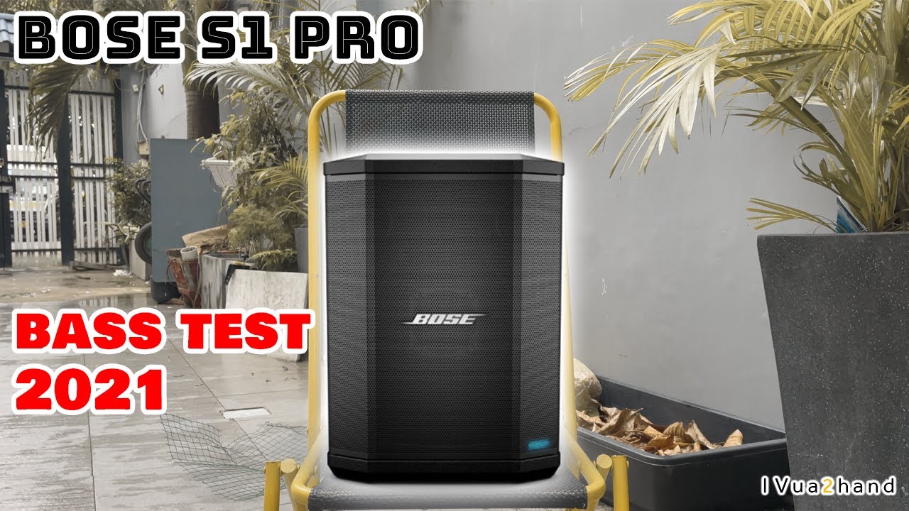 Bose S1 Pro BASS TEST 2021
