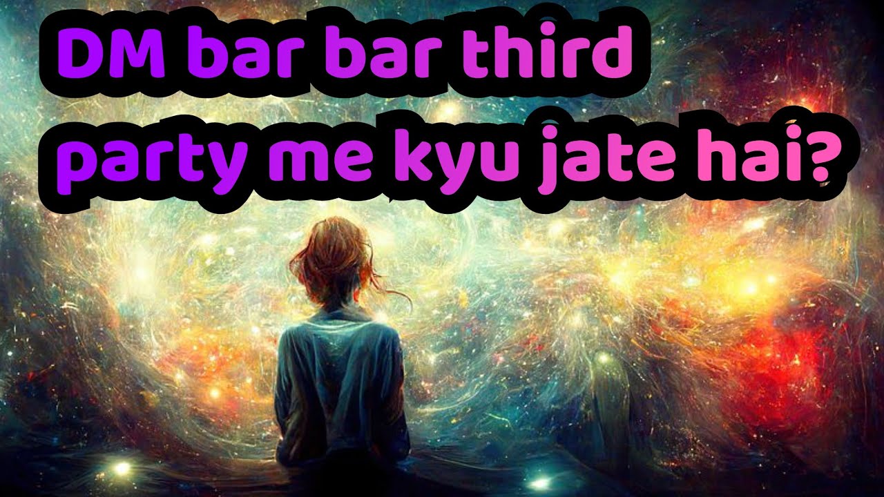 DM bar bar third party me kyu jate hai??  #twinflame #twinflamejourney  #divinemasculine