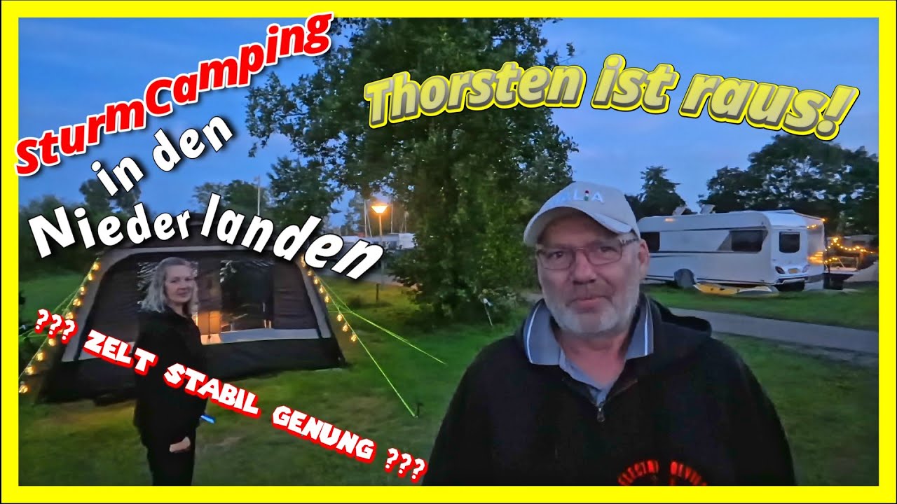 Campen in den Niederlanden mit Sturm und Regen #Sturm #Regen #Windig #Camping #Zelten #kurztrip