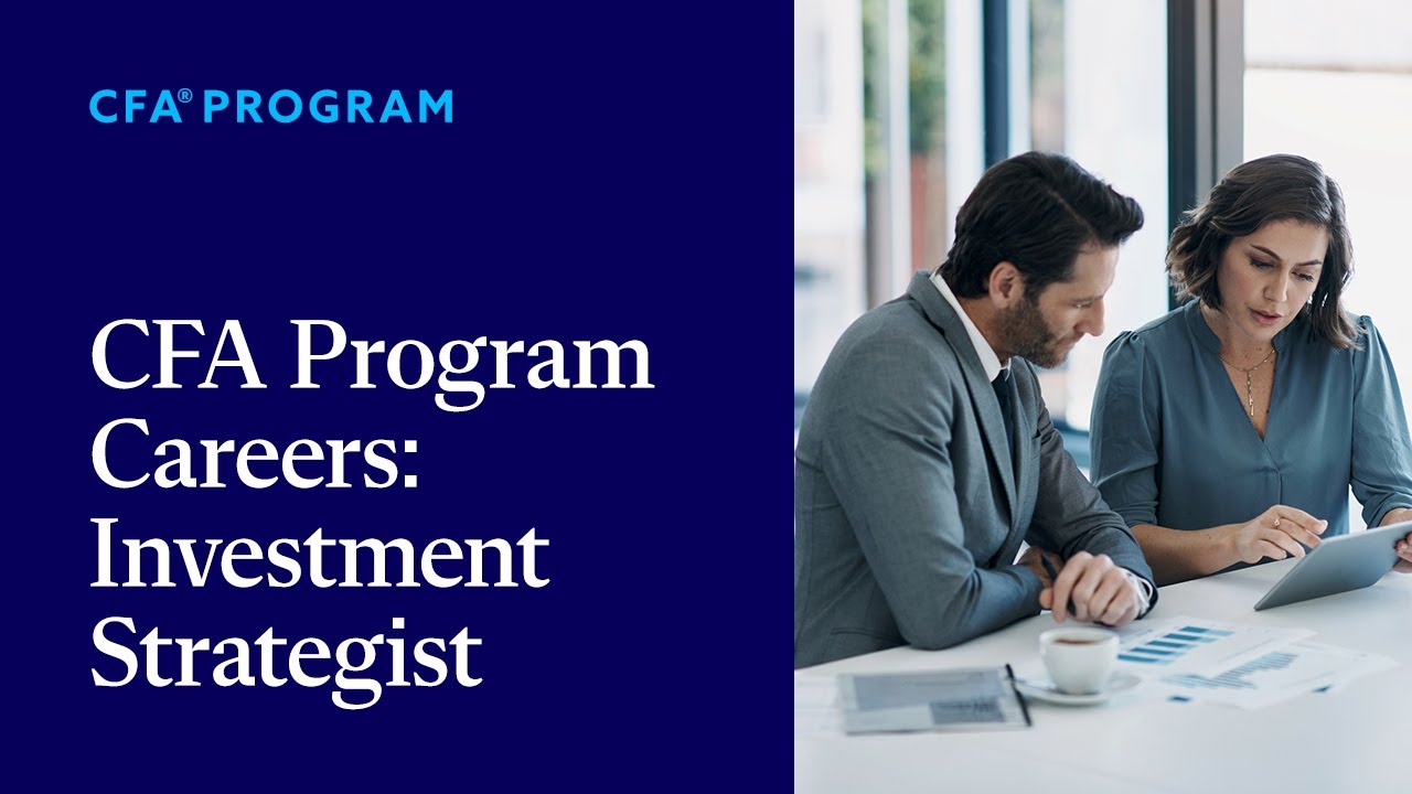CFA Program Careers: Investment Strategist