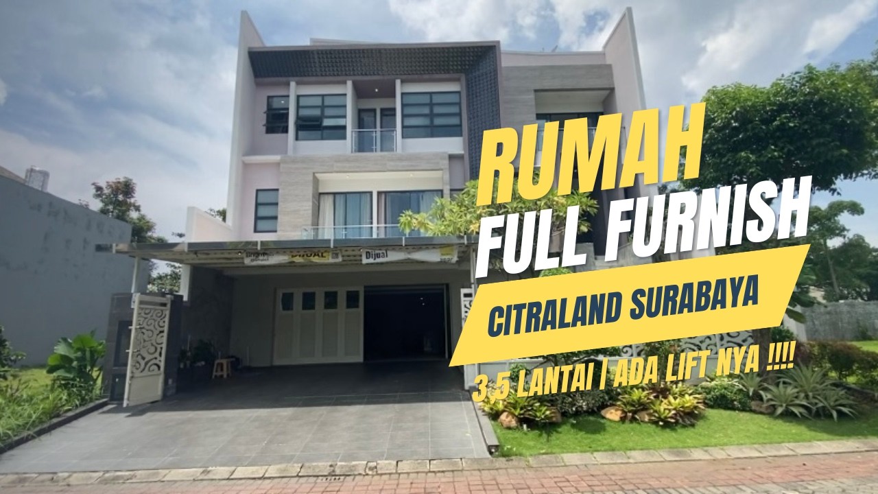 10.5 Miliar | Rumah Mewah dengan Private Lift di Cluster Terdepan Citraland Surabaya
