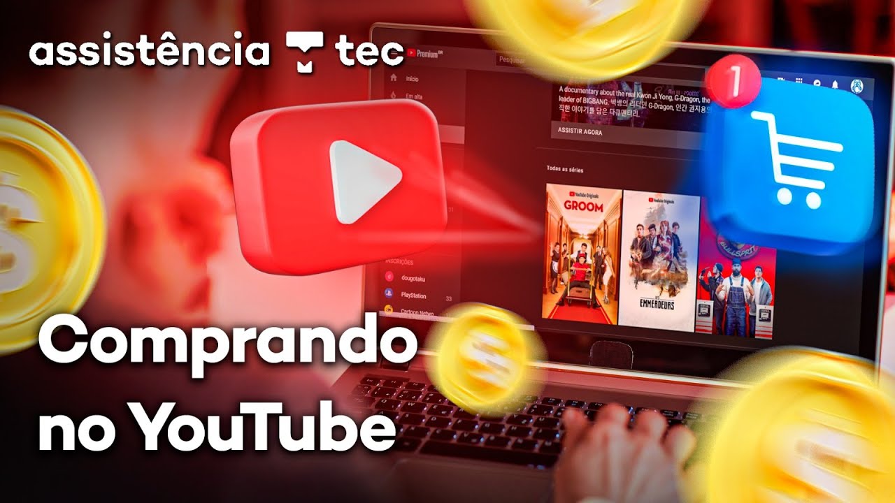 YouTube Shopping: como vender (e comprar) direto nos v&iacute;deos - #Assist&ecirc;nciaTec 171