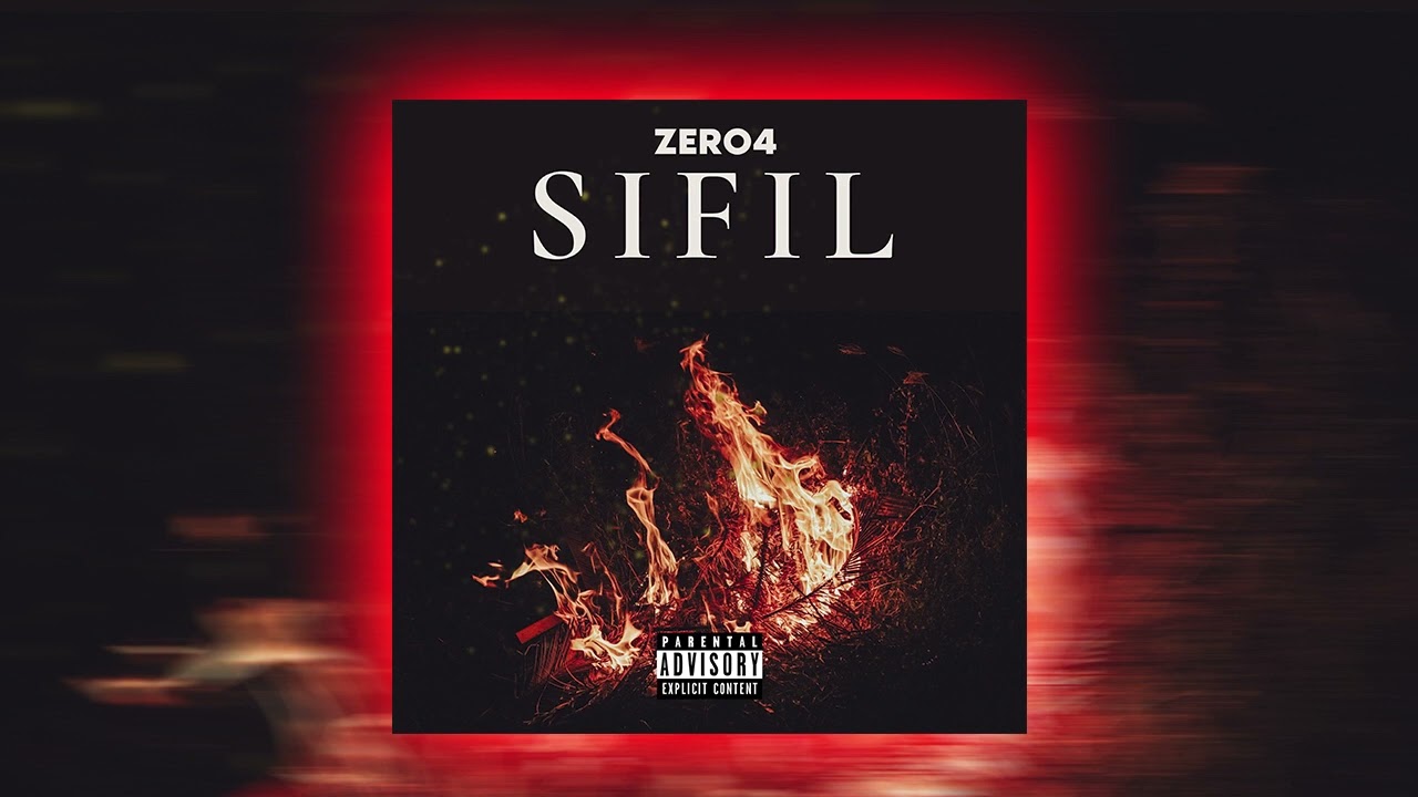 Zero4 - SIFIL  (Audio Music)