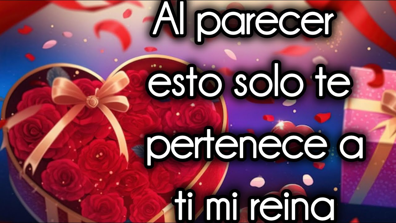 Al parecer esto solo te pertenece a ti mi reina
