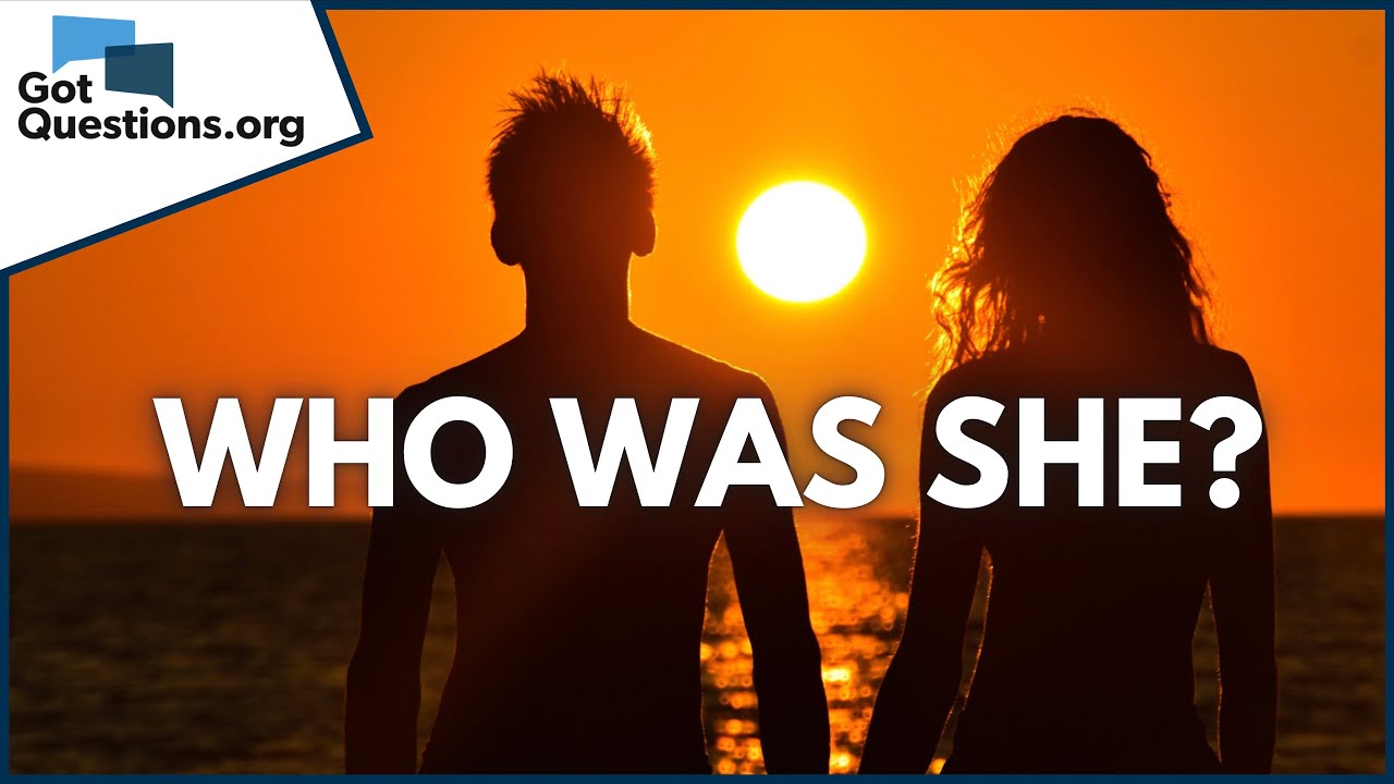 Who was Cain&rsquo;s wife?  |  GotQuestions.org