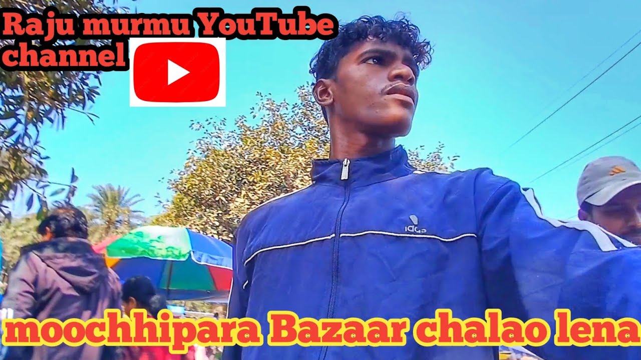 Muchipara bazaar Chala lena