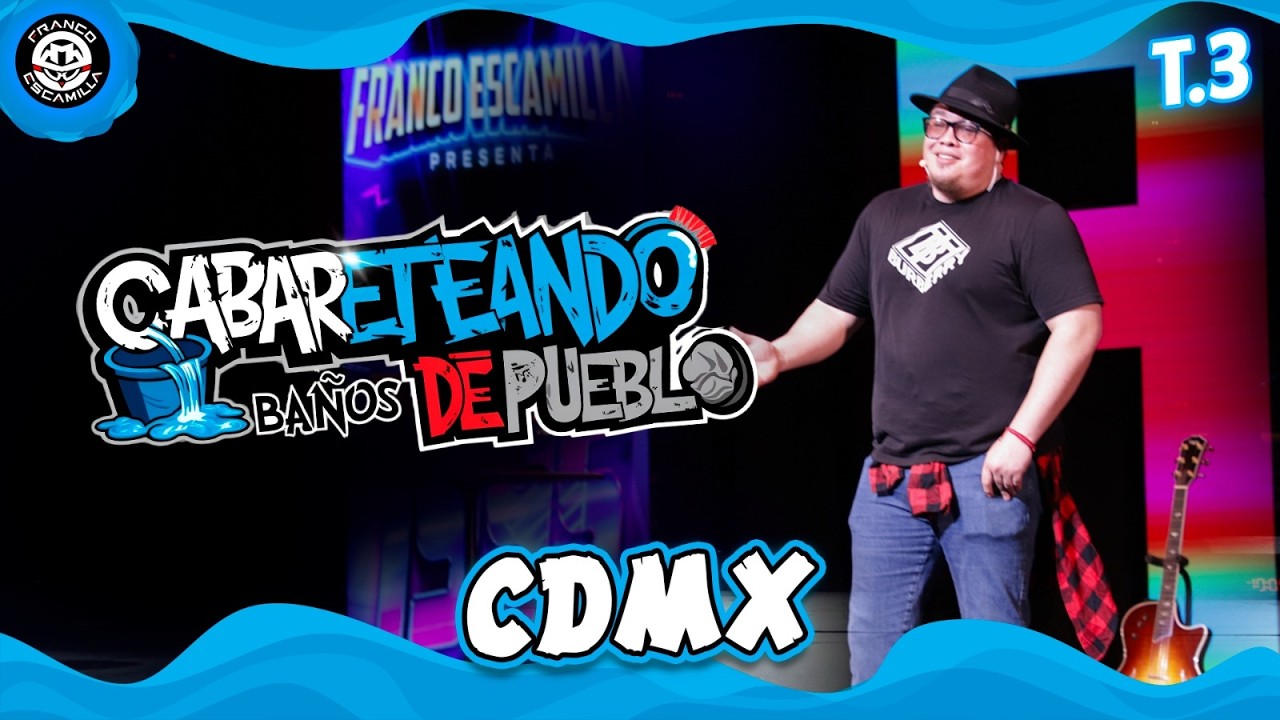 Cabareteando | Baños de Pueblo en CDMX | T3