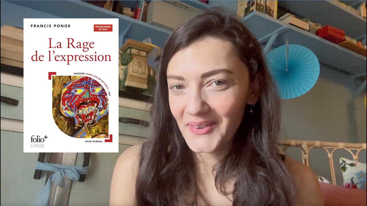 Qui est Francis Ponge, l'auteur du recueil La Rage de l'expresssion?