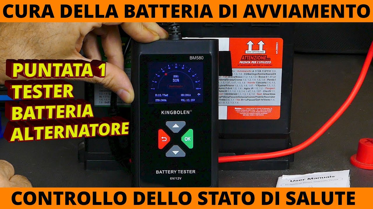 Controllo stato di salute della batteria con tester batterie kingbolen bm580, cura batteria auto.