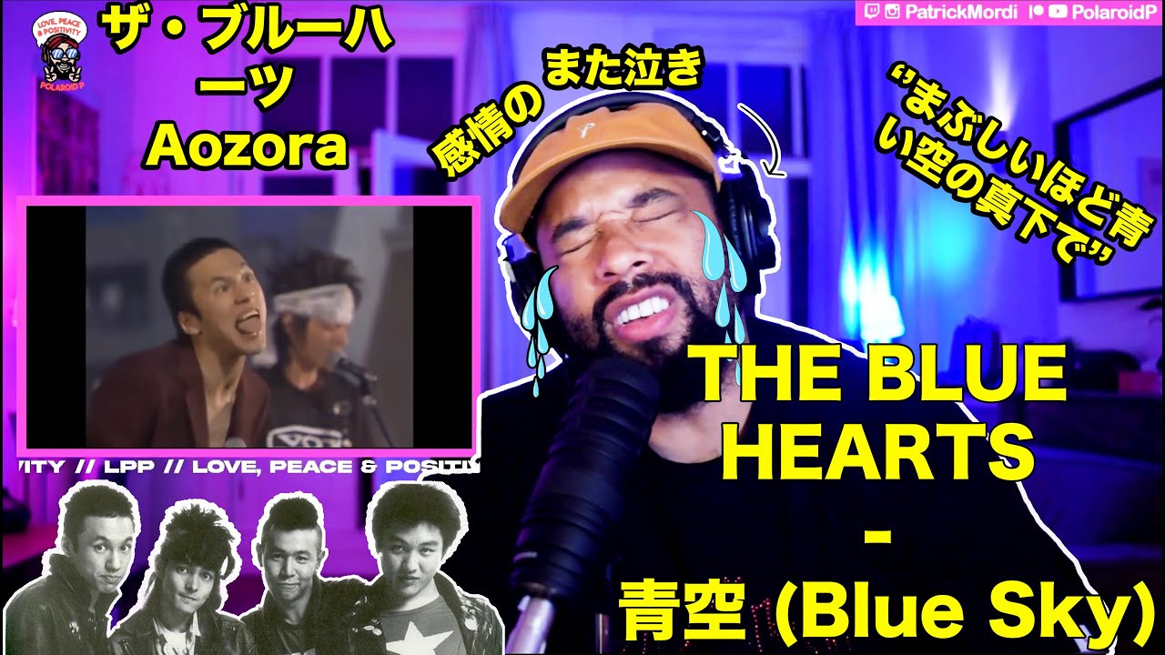 すごく感情的な歌で、。THE BLUE HEARTS - 青空 (Blue Sky) 「aozora」 【海外の反応】// 日本語字幕に対する外国人の反応 LPP