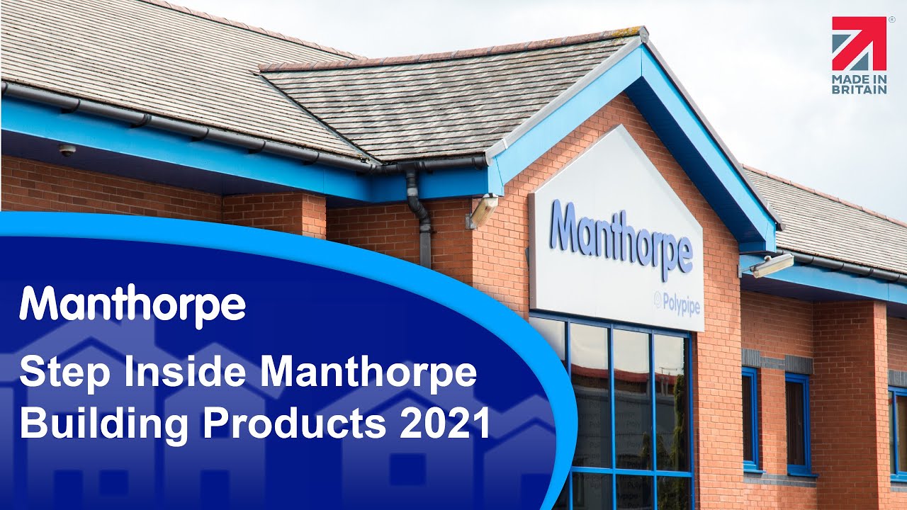 Step Inside Manthorpe Building Products 2021 Video