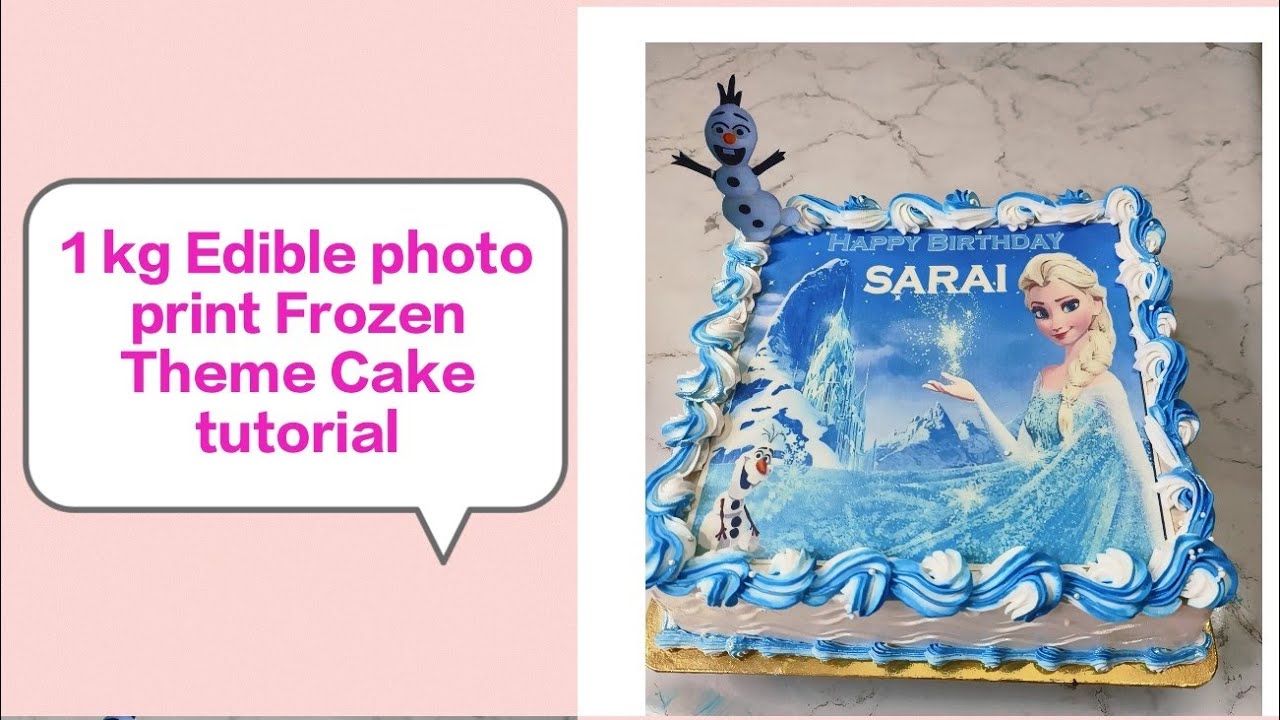 Step by step Squer Shape 1 kg Edible photoprint Frozen Theme cake tutorial 