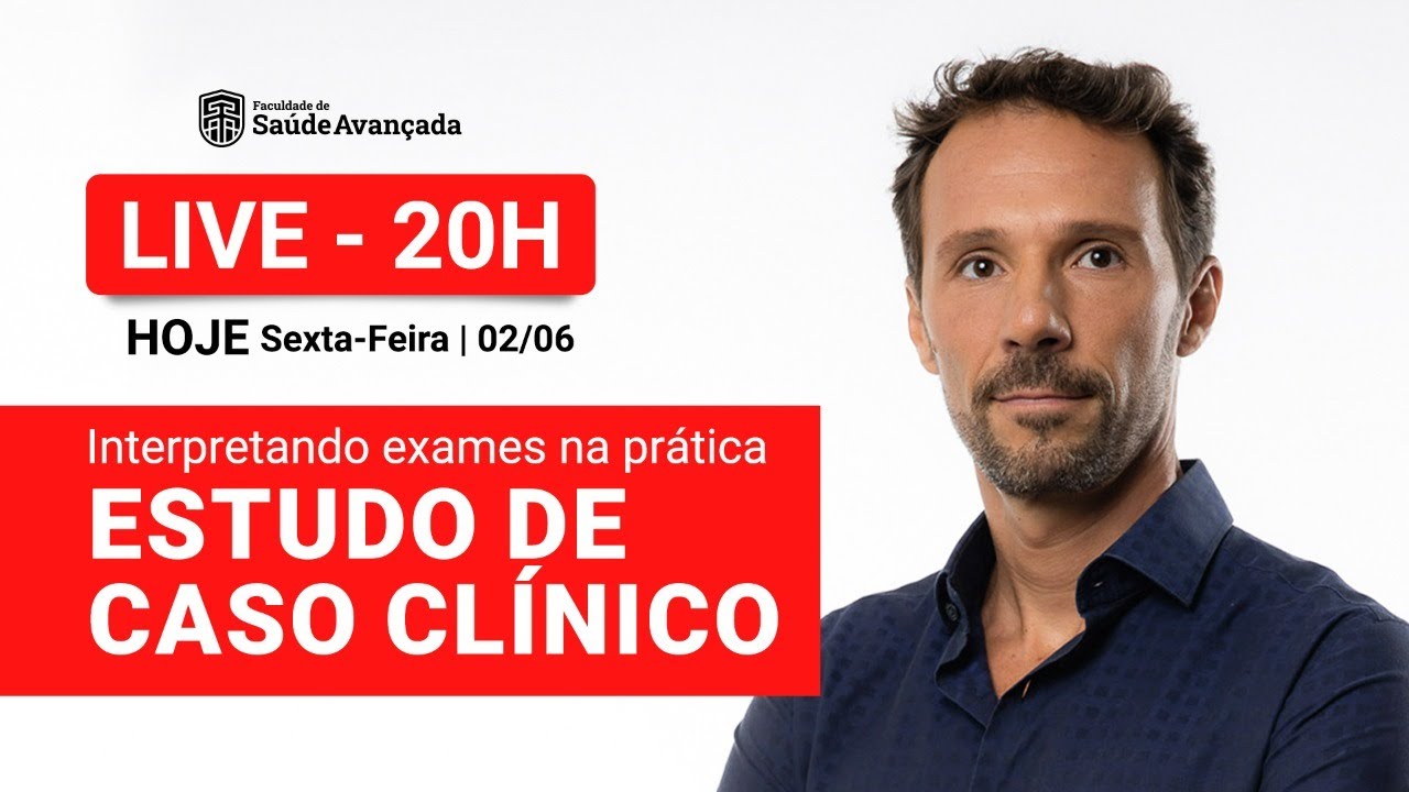 Interpretando exames na prática: Estudo de caso clínico