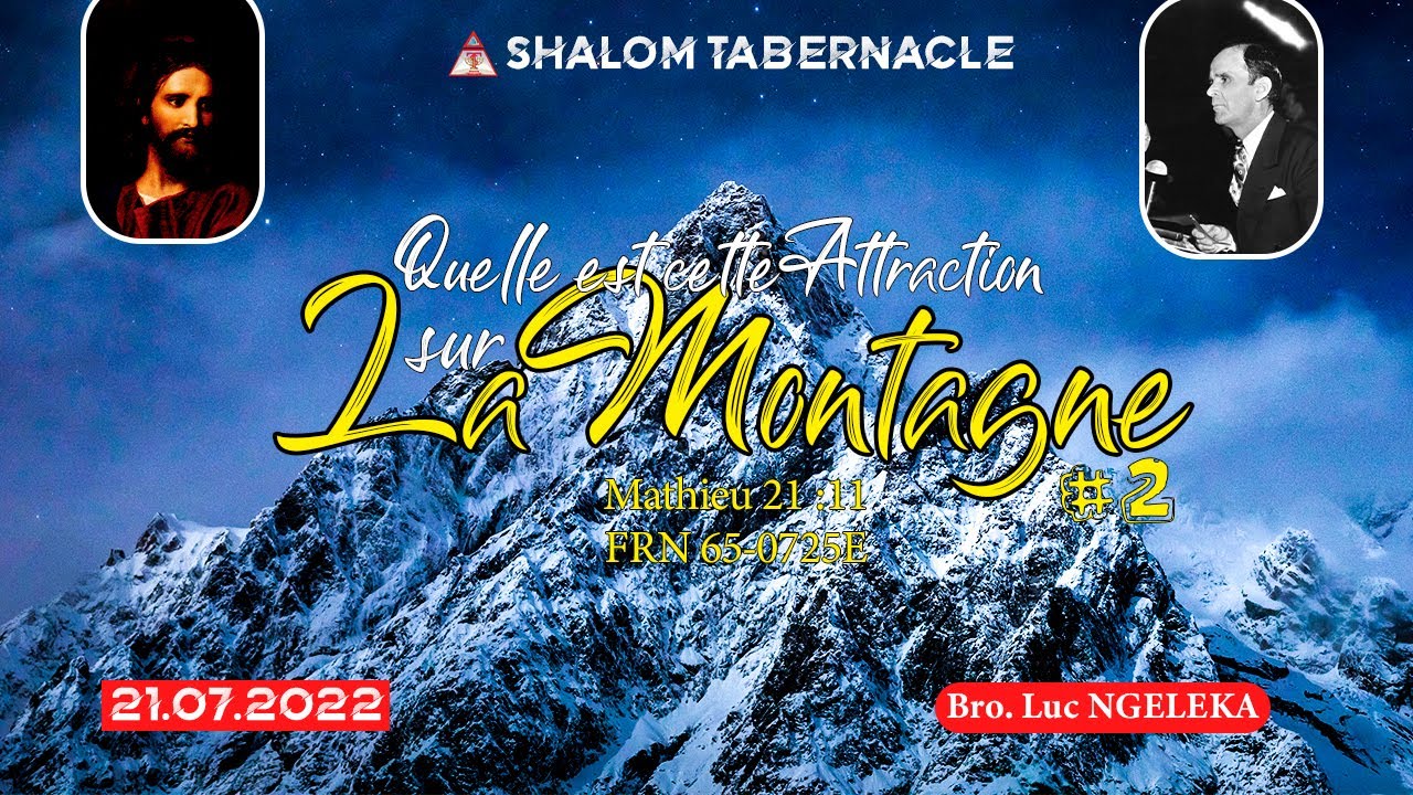 QUELLE EST CETTE ATTRACTION SUR LA MONTAGNE ? | FRERE LUC NGELEKA