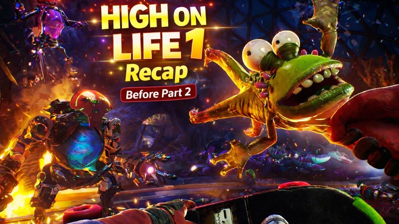 High On Life 1 Full Recap Before High On Life 2 | Complete Story Explained