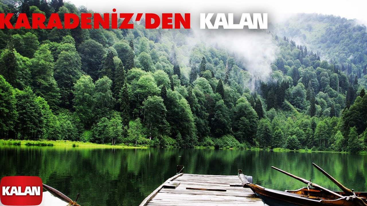 Karadeniz'den Kalan I Kalan Seçki 2025 © Kalan Müzik