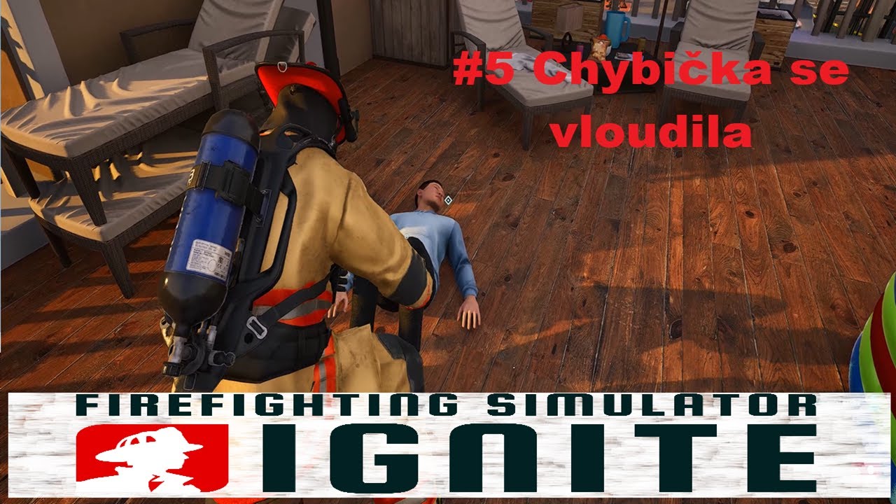 Požár při grilování | FIREFIGHTING SIMULATOR : Ignite | #5 Chybička se vloudila