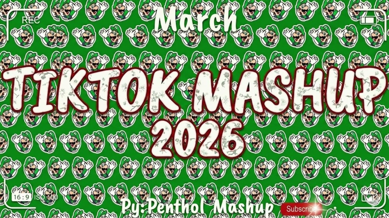 New TikTok Mashup March 2026 (Not Clean)