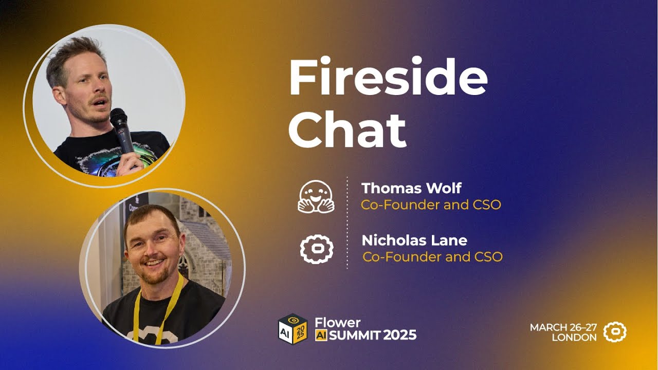 Fireside Chat with Thomas Wolf (Flower AI Summit 2025)