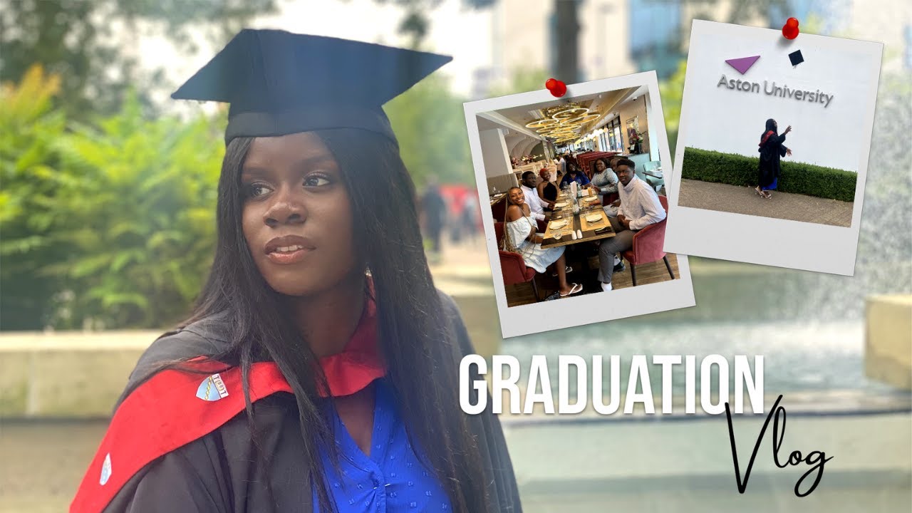 Graduation Vlog | I GRADUATED | Aston University | Your Own Self