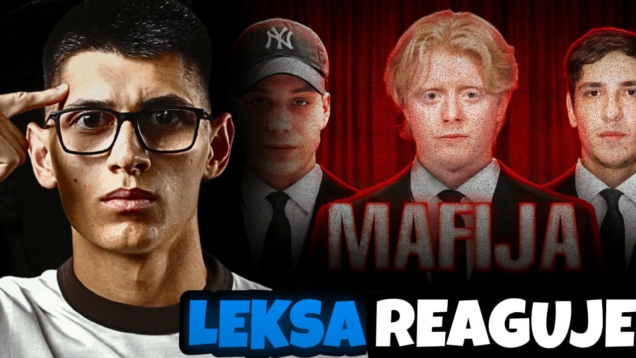 NAJBOLJA MAFIJA DO SADA | LEKSA REAKCIJA