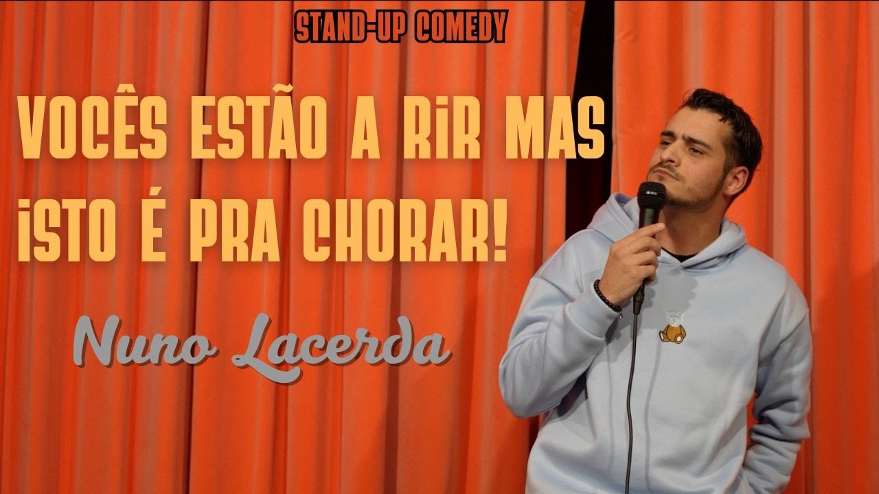 A NOITE ESTÁ PERIGOSA - NUNO LACERDA - STAND UP COMEDY