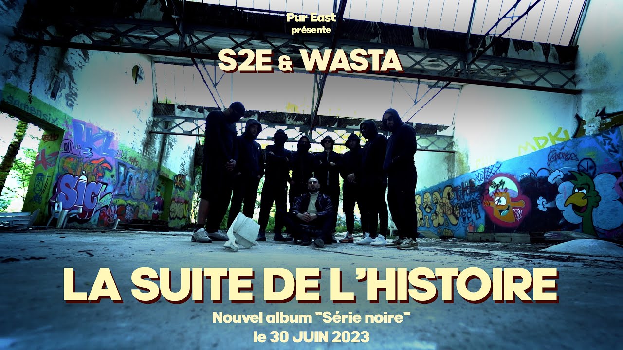 S2E & Wasta - La suite de l'histoire