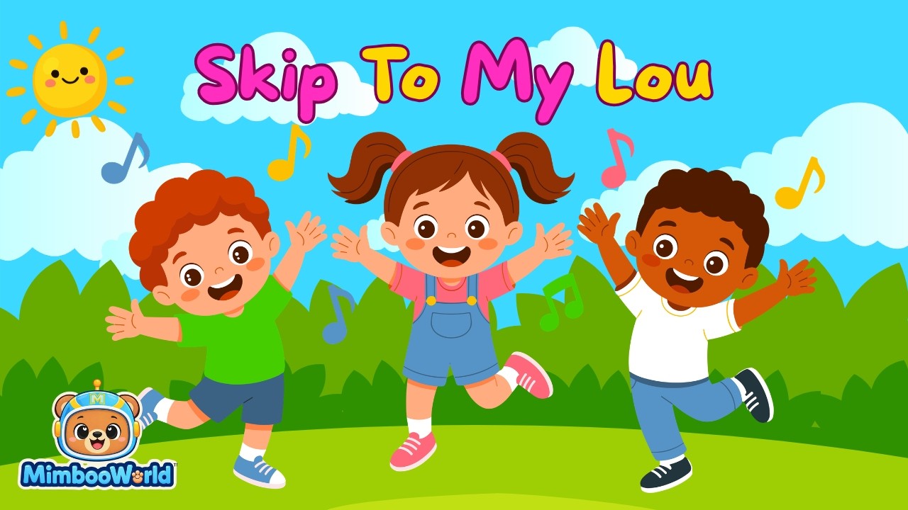Skip to My Lou | Nursery Rhyme & Kids Songs | Fun Dance & Sing-Along for Children