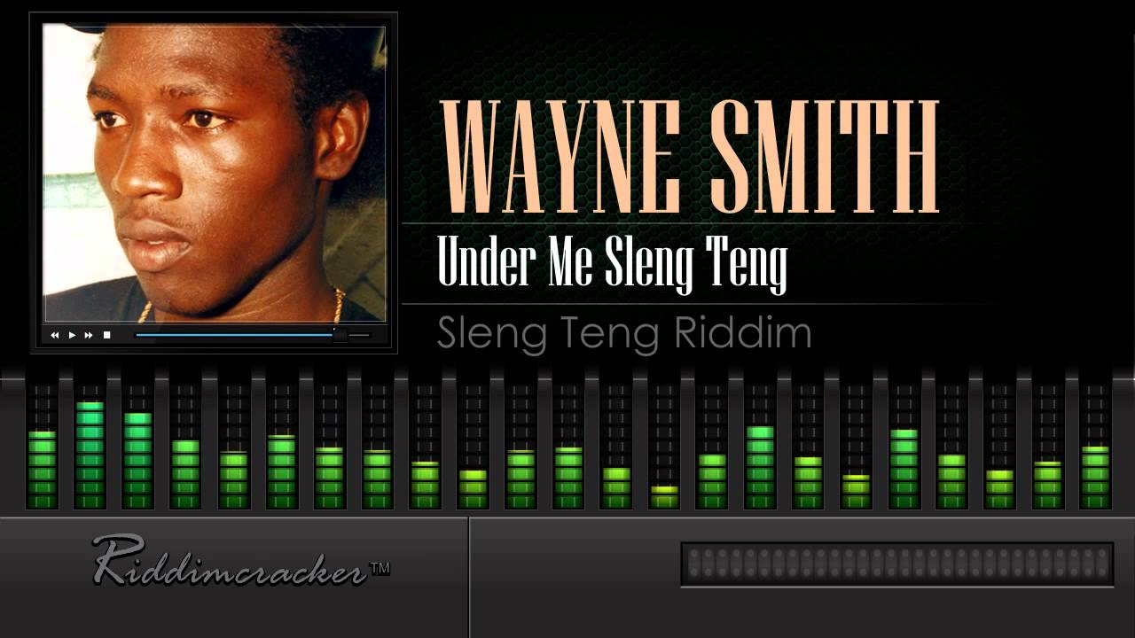 Wayne Smith - Under Me Sleng Teng (Sleng Teng Riddim) [HD]
