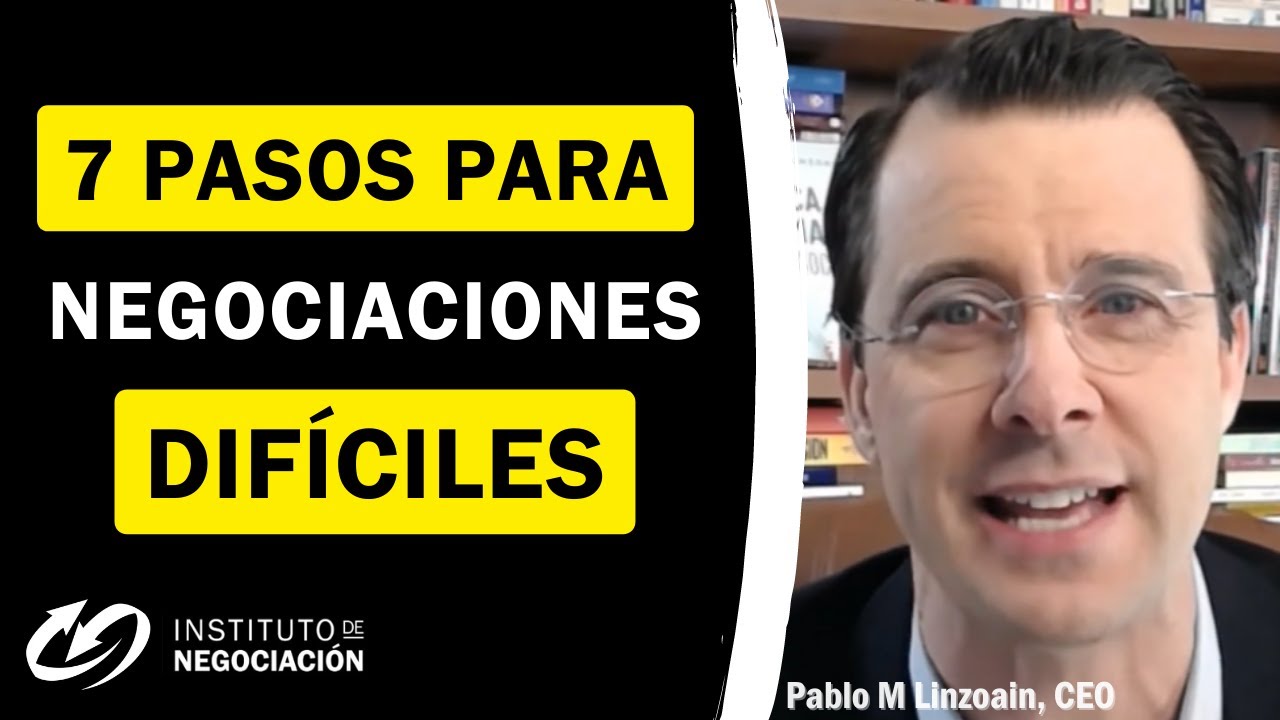 7 Principios Claves para Abordar Negociaciones Difíciles - Negociación
