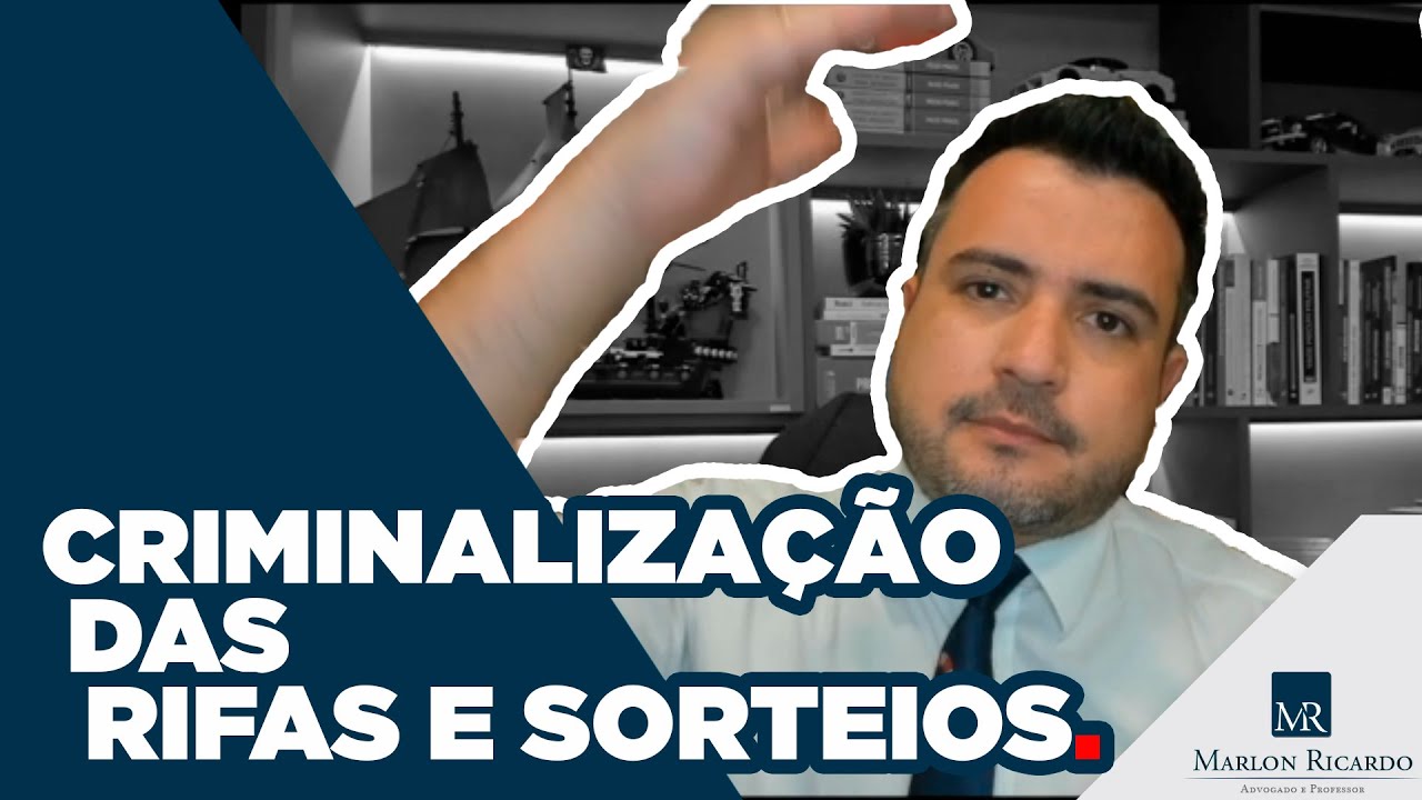 Fazer Rifas e Sorteios pode dar Cadeia? | Marlon Ricardo