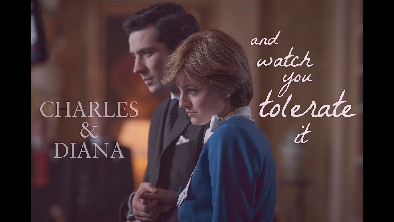 and watch you tolerate it - Charles & Diana