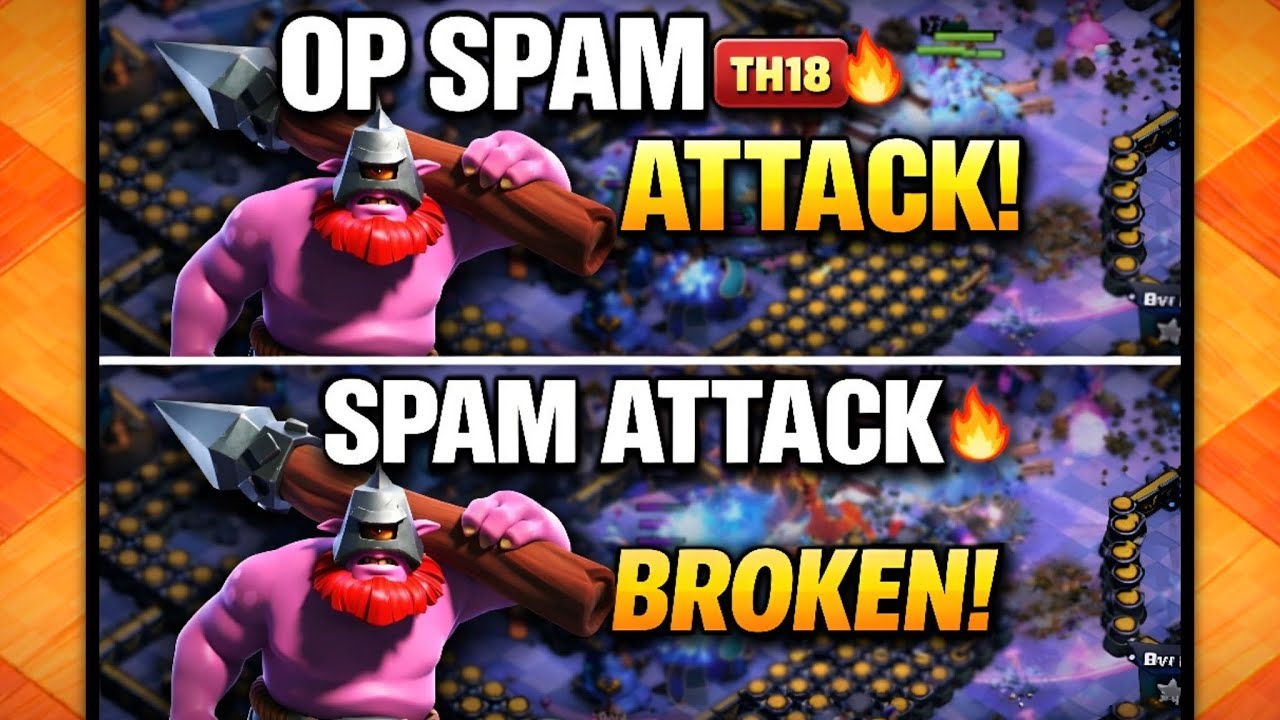 TH18 OP SPAM ATTACK 😱 BROKEN META | LIVE WAR Attacks | Clash of Clans