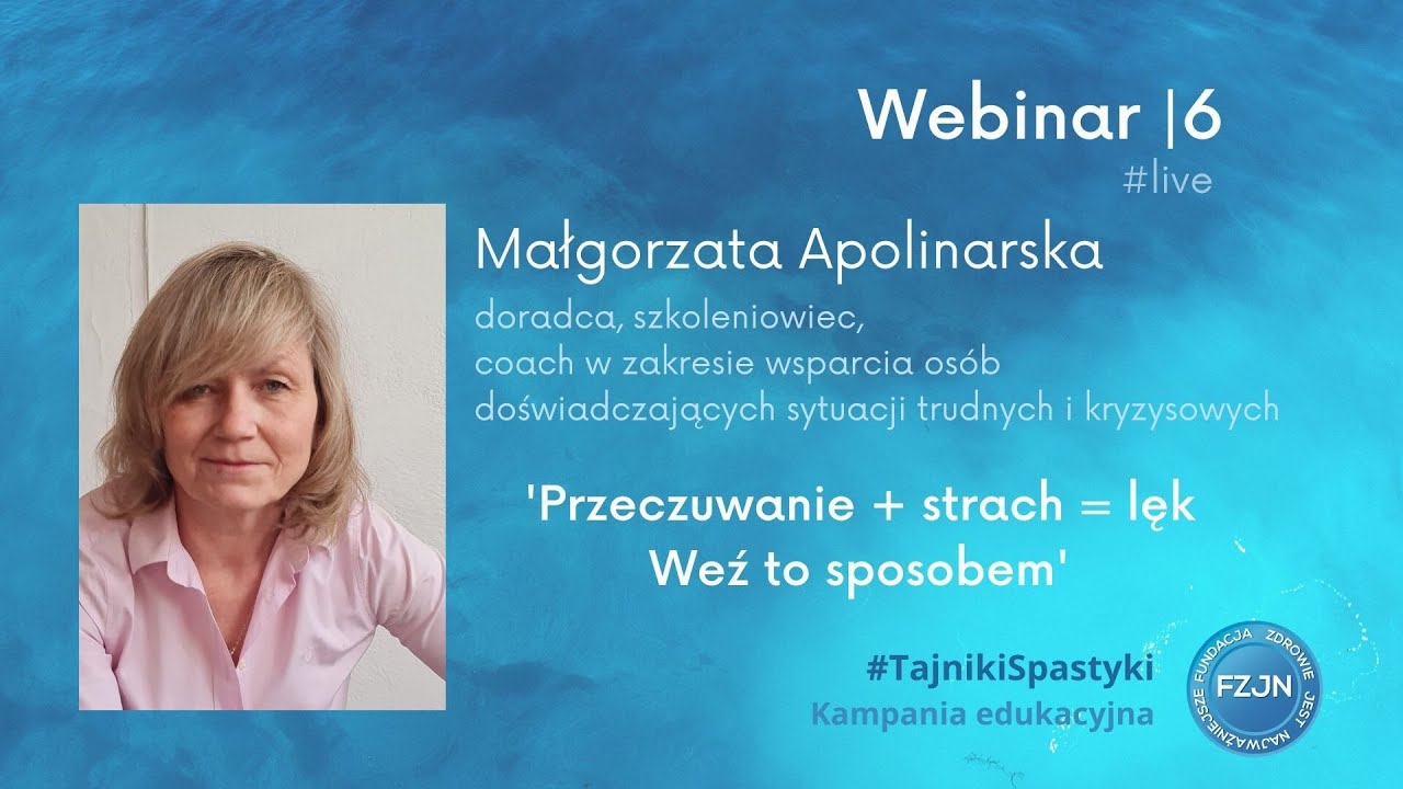 Przeczuwanie + strach = lęk. #TajnikiSpastyki Webinar 6