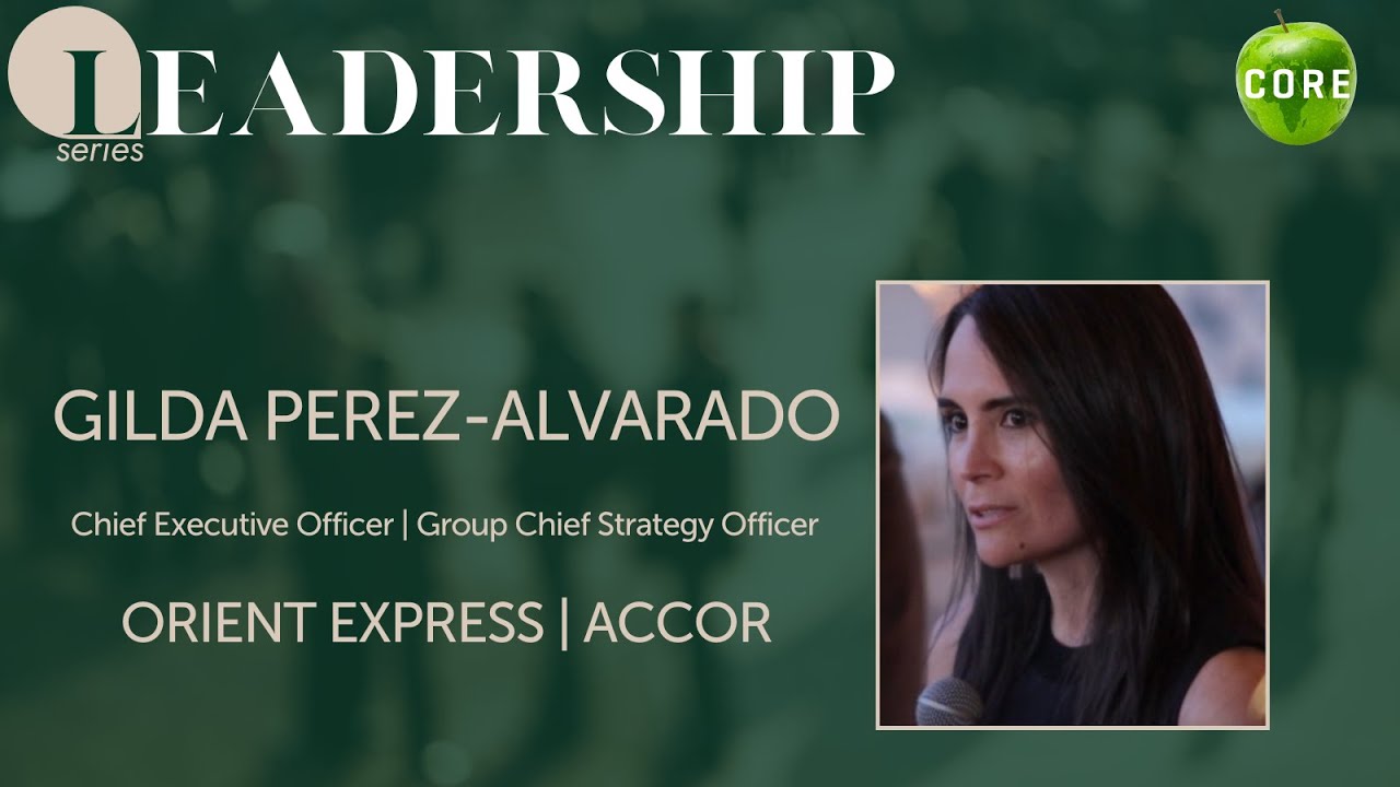 Leadership Series - Gilda Perez Alvarado