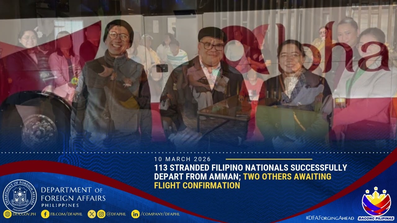 113 Stranded Fil Nationals Successfully Depart from Amman; 2 Others Awaiting Flight Confirmation