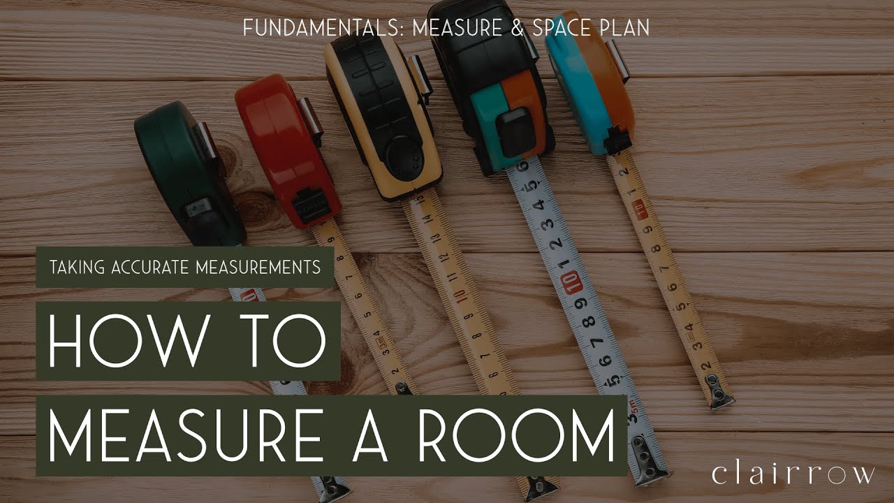 How To Measure a Room for Space Planning, Furniture Layout, and Estimating Flooring & Wall Materials