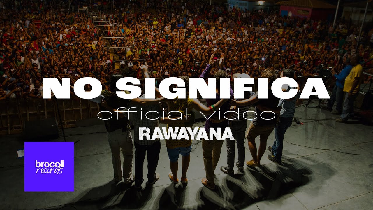 Rawayana - No Significa feat. Dj Afro | Video Oficial
