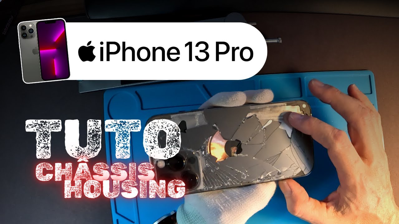 IPHONE 13 PRO - Châssis Original - Démontage  - Teardown - Housing Replacement - Tuto