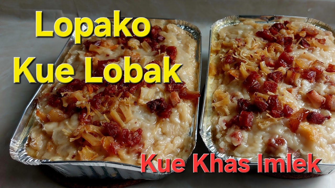 Cara Membuat lopako (Kue Khas Imlek)