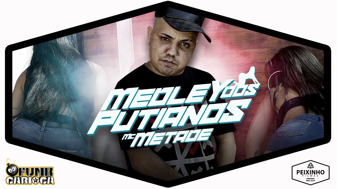 MC Metade - Medley dos Putianos (DJ LB Único e Ted) Peixinho Filmes