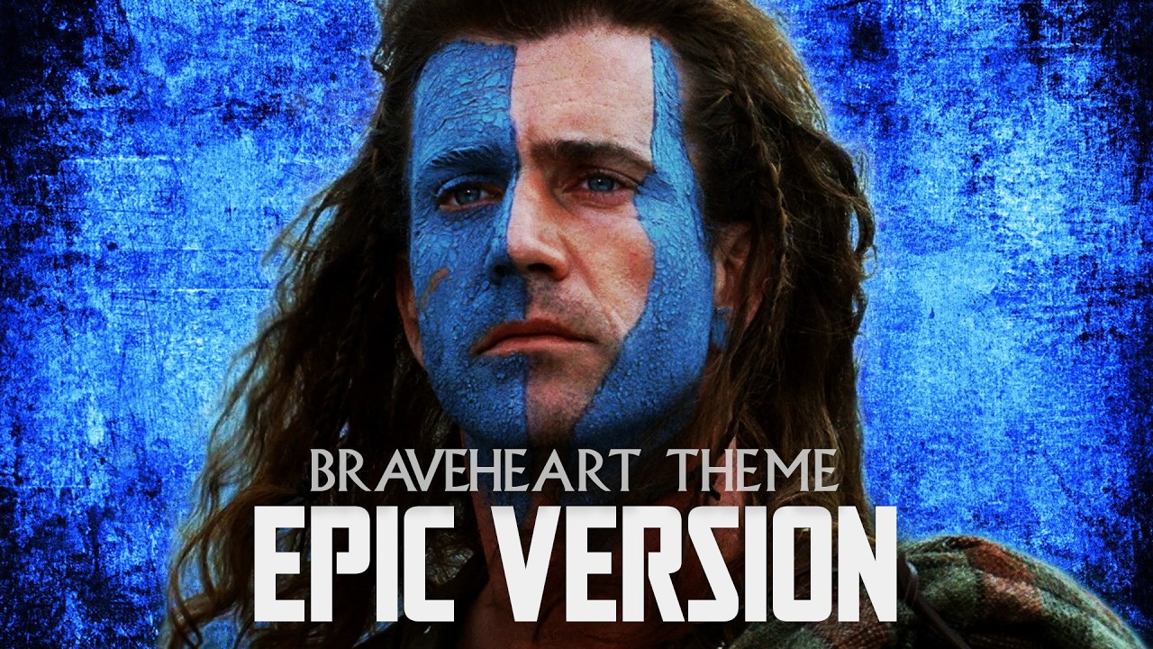 Braveheart Theme (EPIC VERSION)