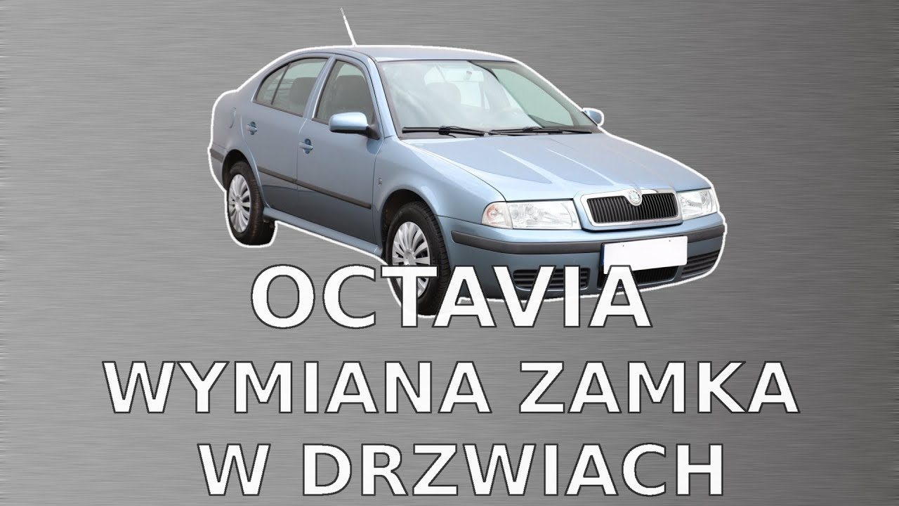 Skoda Octavia I - wymiana zakmka w drzwiach pasażera