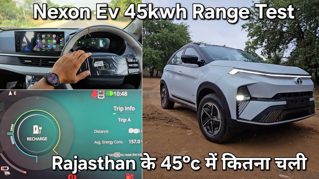 Nexon Ev 45kwh का राजस्थान की 45°c गर्मी में Real Range Test | कितना चली एक charge में!!!