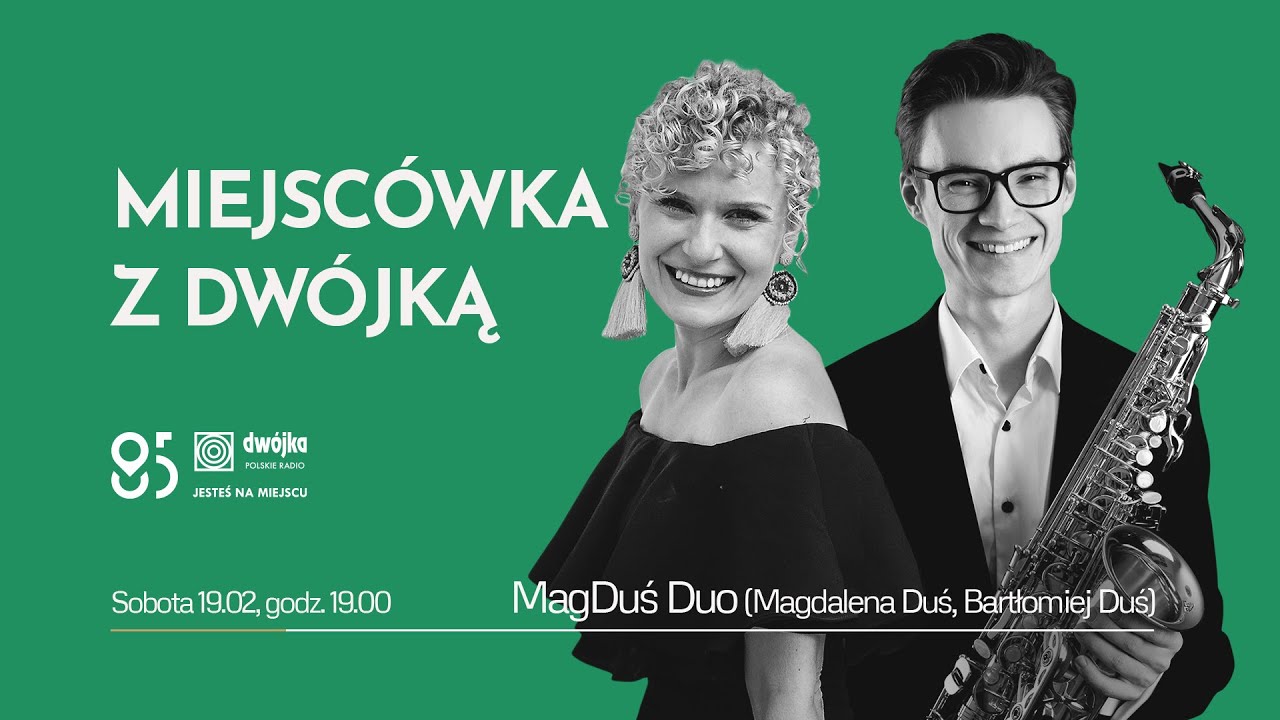 Miejsc&oacute;wka z Dw&oacute;jką | MagDuś Duo (Magdalena Duś, Bartłomiej Duś)