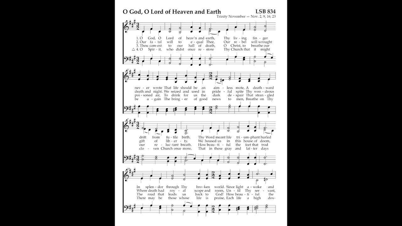 O God, O Lord of Heaven and Earth - WITTENBERG NEW - Lutheran Service Book 834