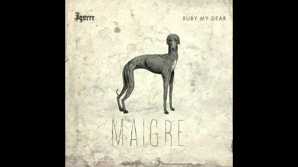 Igorrr & Ruby My Dear - Cuisse
