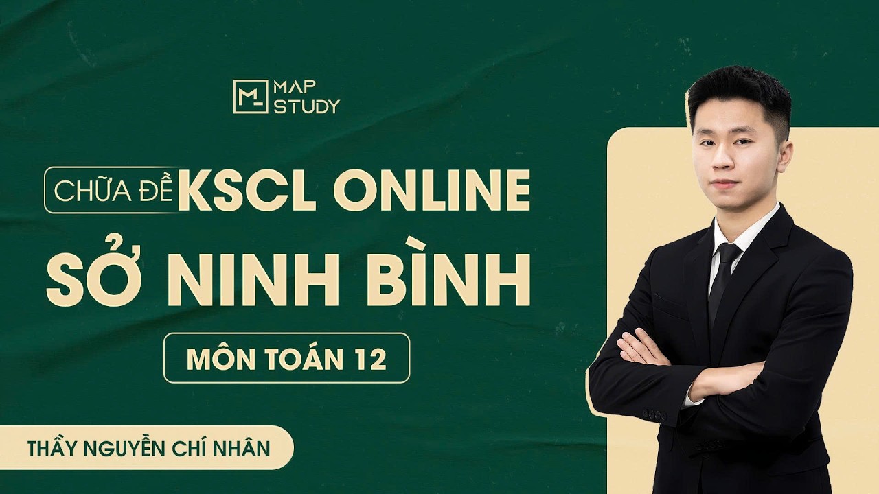 [Toán 12 - 2K8XPS] Chữa Đề Khảo Sát, ĐGCL Sở Ninh Bình Đợt 1